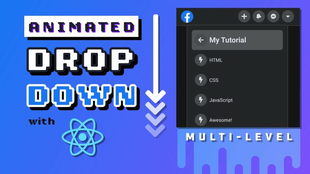 Advanced Dropdown Menu — React & CSS Animation Tutorial for Beginners